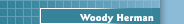 Woody Herman